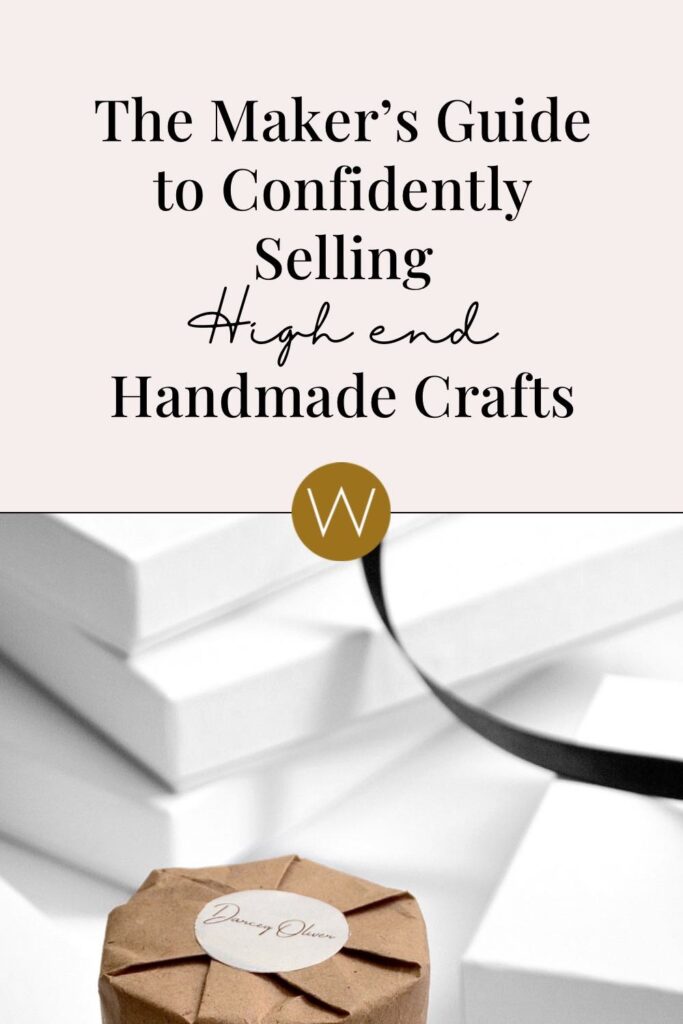 The Makers Guide to Confidently Selling High End Handmade Crafts Luxury Black and White Packaging Ideas for Makers